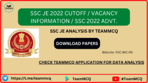 Read more about the article SSC JE 2022 CUTOFF / SSC JE 2022 UPDATE / SSC JE 2022 VACANCY INFORMATION