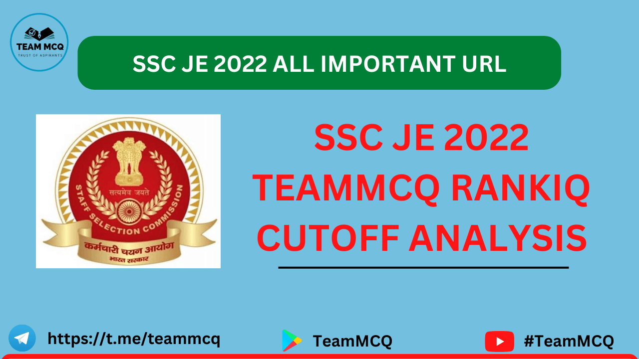 You are currently viewing SSC JE 2022 RESPONSE KEY URL/SSC JE 2022 RANKIQ CUTOFF/SSC JE 2022 CUTOFF