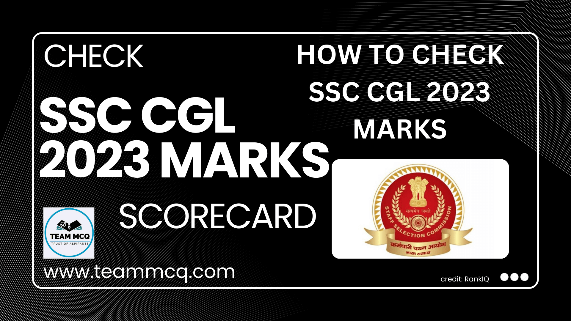 You are currently viewing SSC CGL 2023 TIER-I Rankiq ANSWER KEY URL