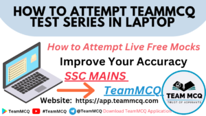 Read more about the article How to Attempt TeamMCQ Test Series in laptop