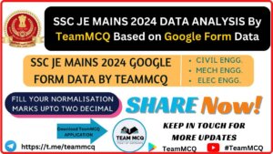 Read more about the article SSC JE MAINS 2024 EXPECTED CUTOFF ANALYSIS