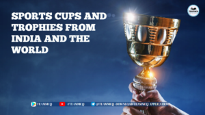 Read more about the article Top 10 Sports Cups and Trophies from India and the World